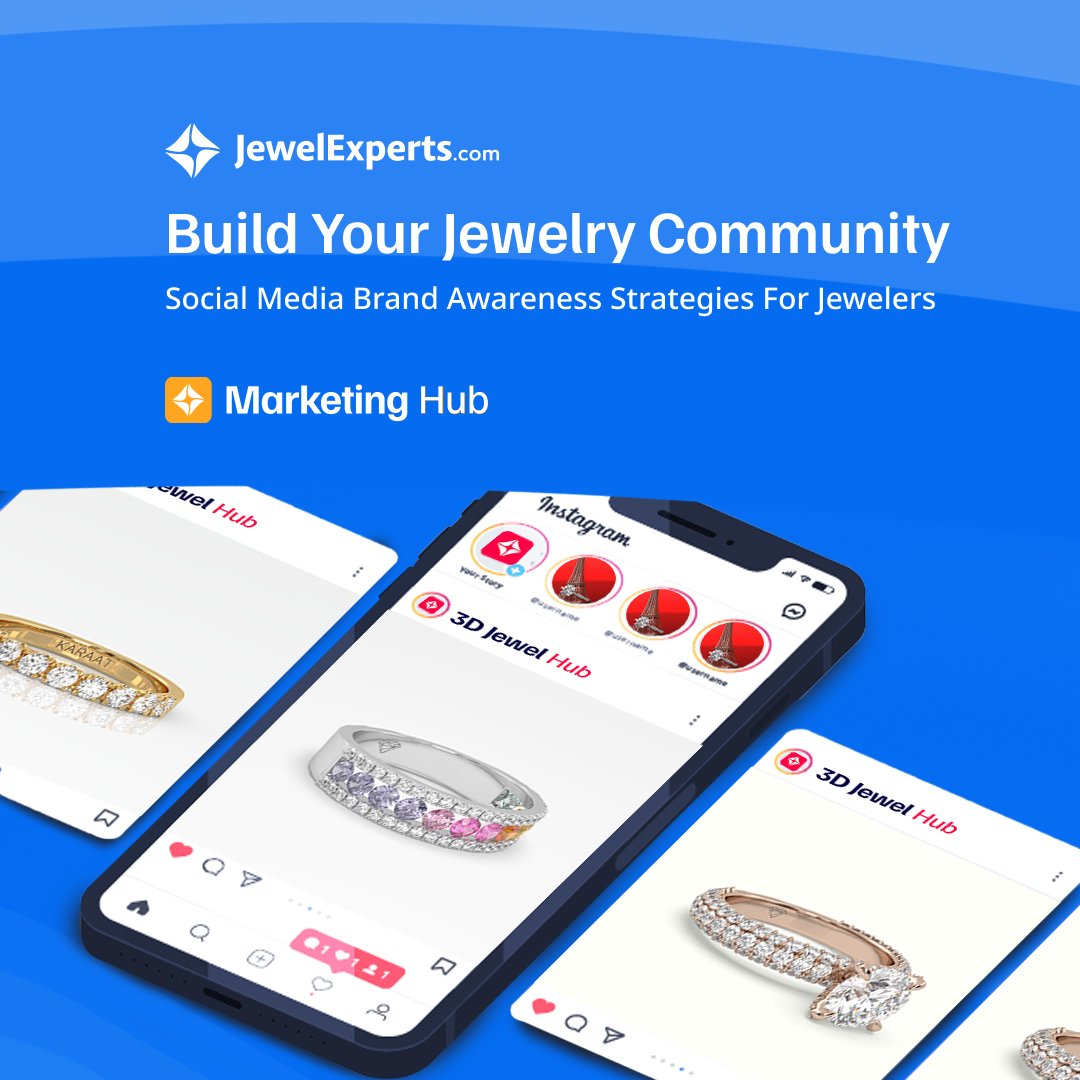 Advertisement for JewelExperts.com promoting the 3D Jewel Hub service, featuring social media brand awareness strategies for jewelers with images of jewelry on Instagram.