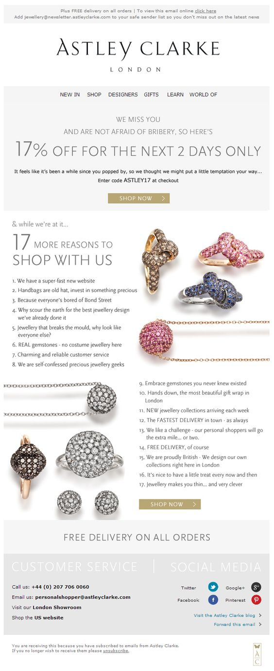 Astley Clarke promotional email offering 17% off for the next two days, with the code ASTLEY17, and 17 reasons to shop with them, featuring images of jewelry and a 'Shop Now' button. The email includes customer service and social media contact information at the bottom, with free delivery on all orders.